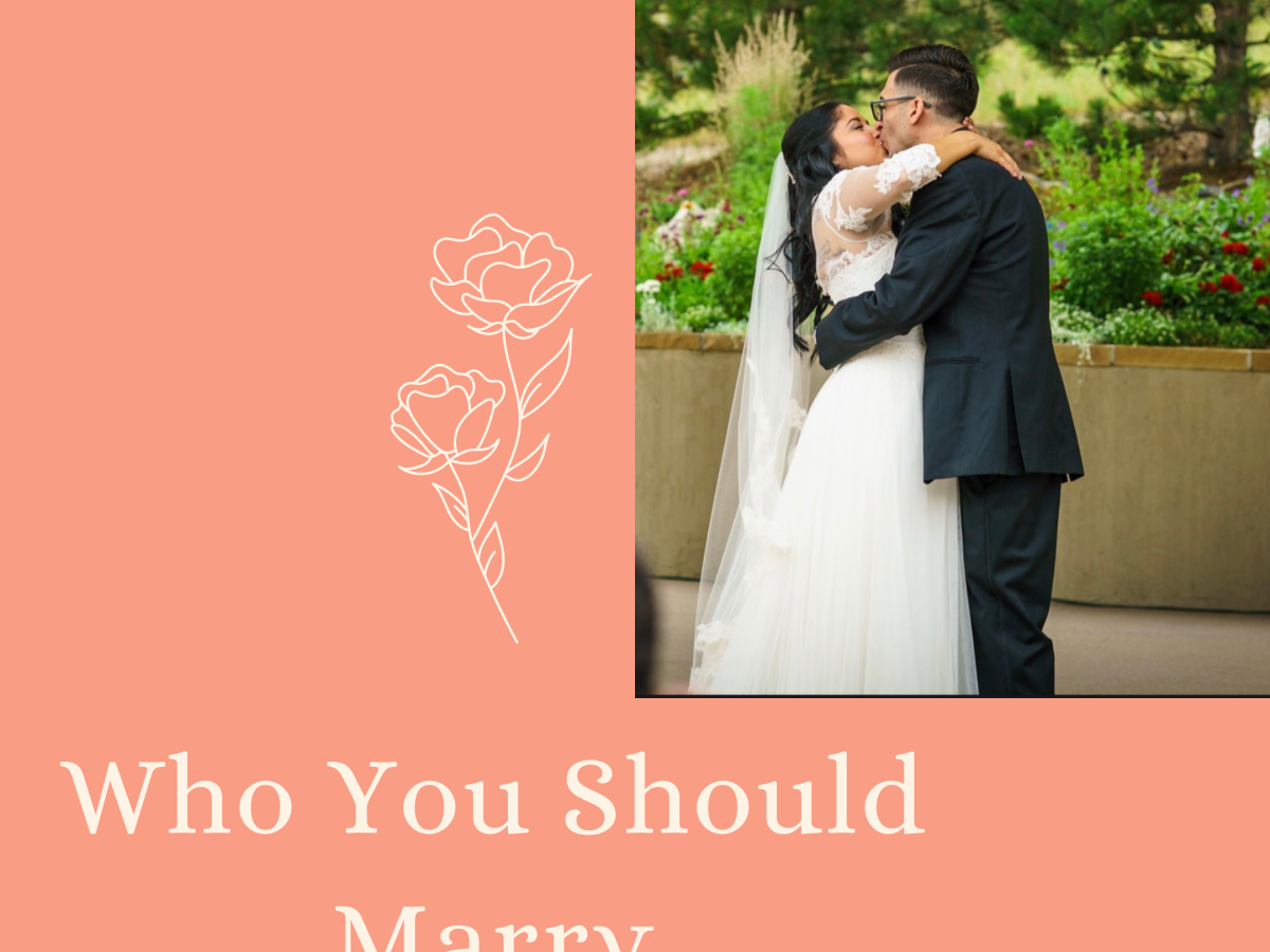 Who You Should Marry